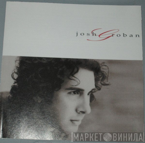 Josh Groban - Josh Groban