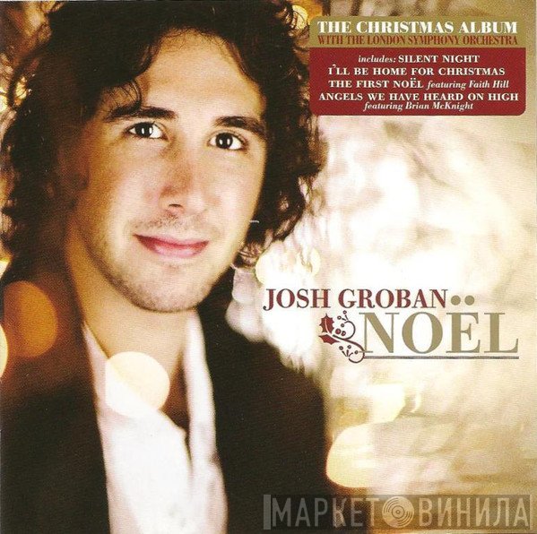 Josh Groban With The London Symphony Orchestra  - Noël