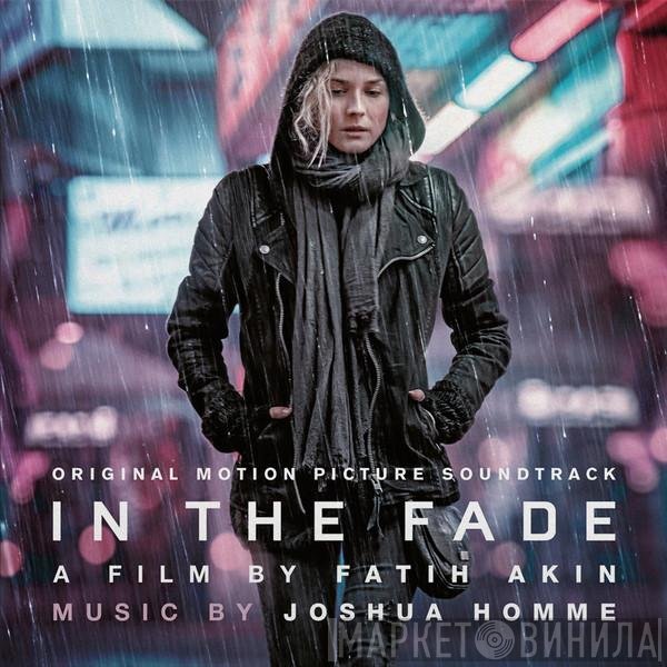 Josh Homme - In The Fade (Original Motion Picture Soundtrack)