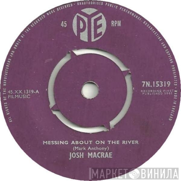 Josh Macrae - Messing About On The River
