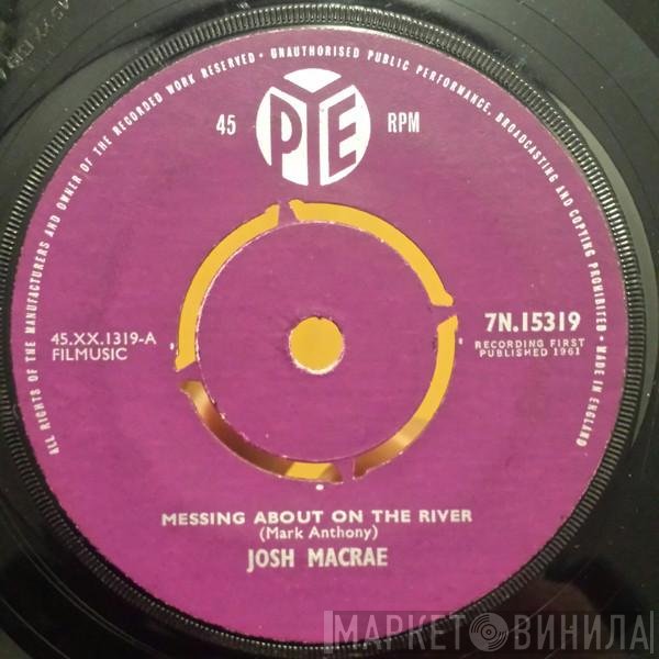 Josh Macrae - Messing About On The River