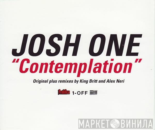 Josh One  - Contemplation