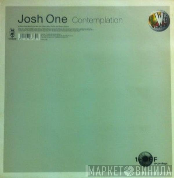 Josh One  - Contemplation
