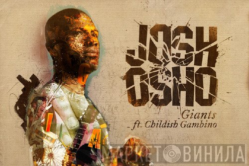 Josh Osho, Childish Gambino - Giants