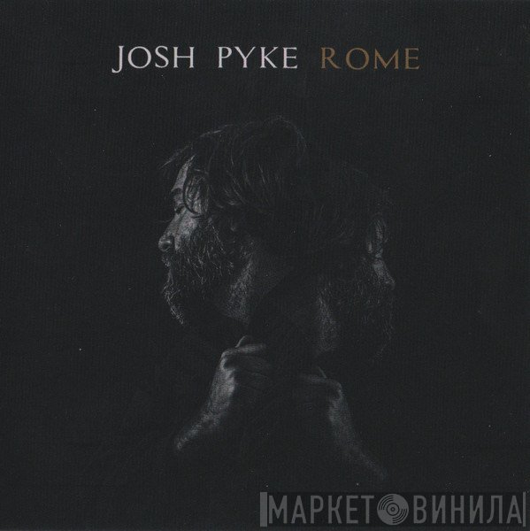 Josh Pyke  - Rome