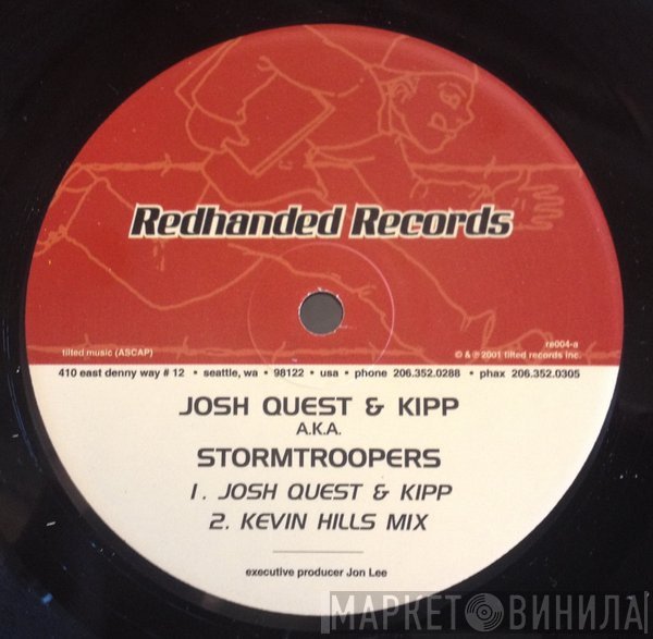 Josh Quest, Kipp , Stormtroopers  - Stormtroopers