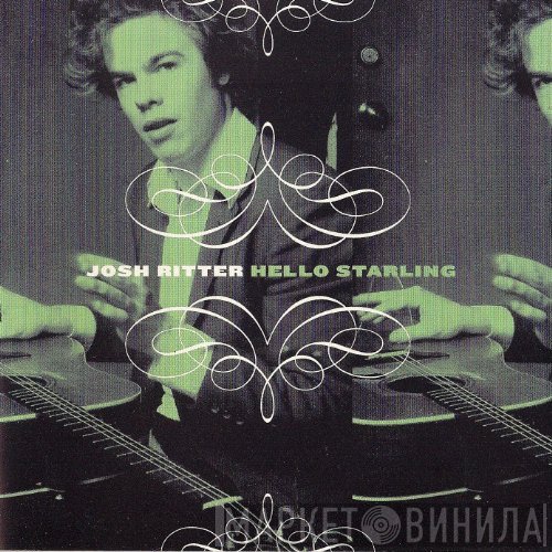 Josh Ritter  - Hello Starling