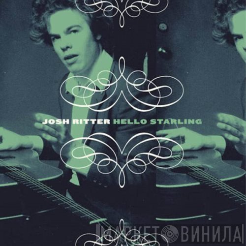 Josh Ritter  - Hello Starling