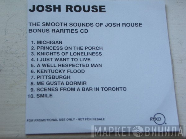 Josh Rouse  - The Smooth Sounds Of Josh Rouse (Bonus Rarities CD)