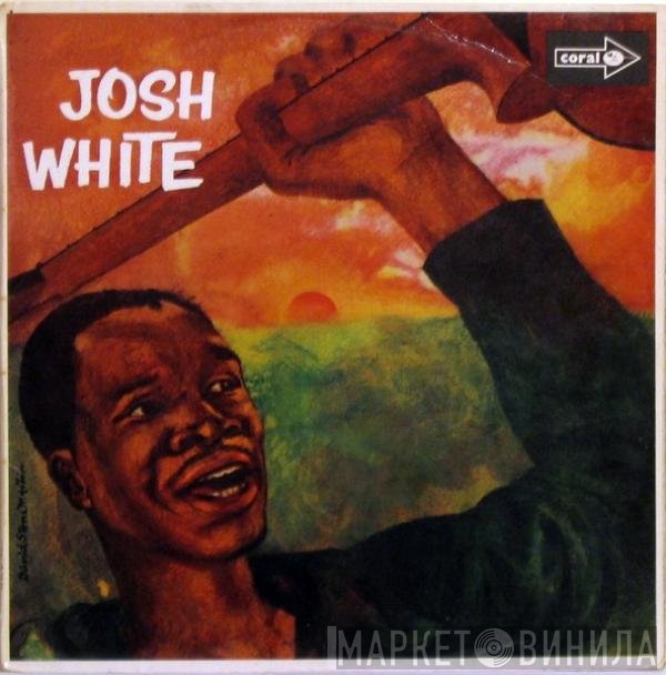 Josh White  - Josh White