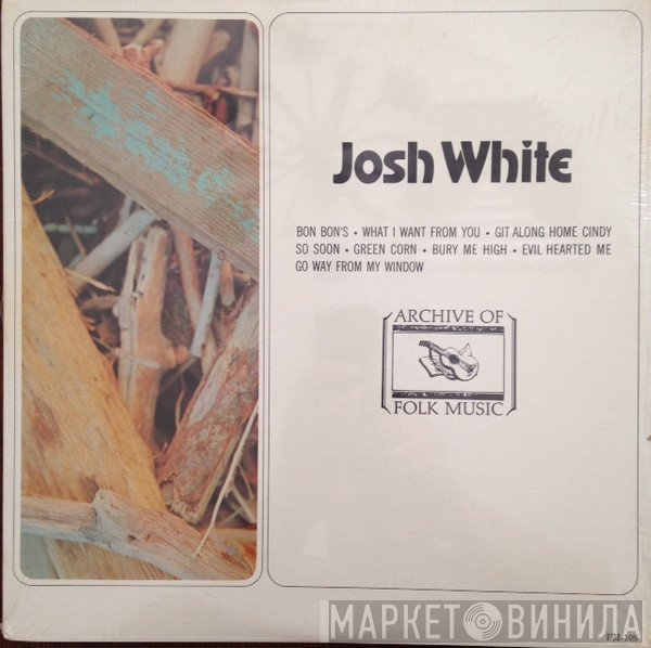 Josh White  - Josh White