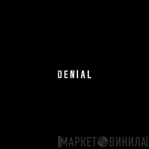 Josh Wink  - Denial