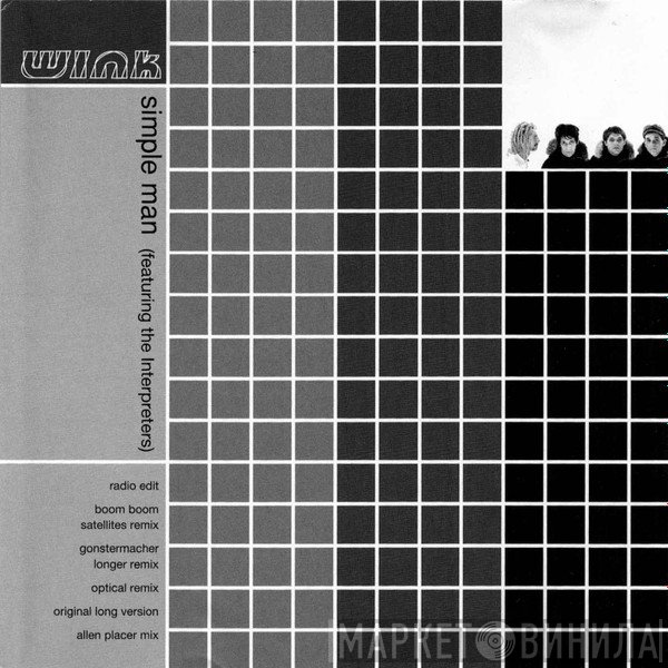 Josh Wink Featuring The Interpreters  - Simple Man