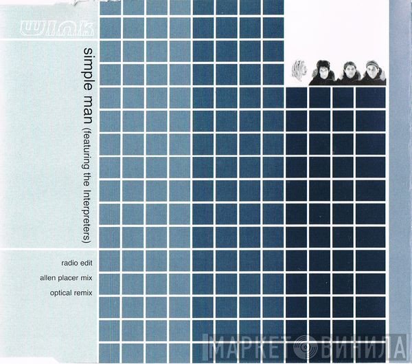 Josh Wink Featuring The Interpreters  - Simple Man