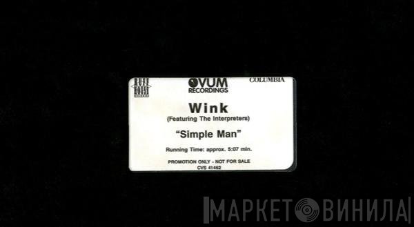 Josh Wink Featuring The Interpreters  - Simple Man