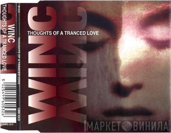 Josh Wink - Thoughts Of A Tranced Love