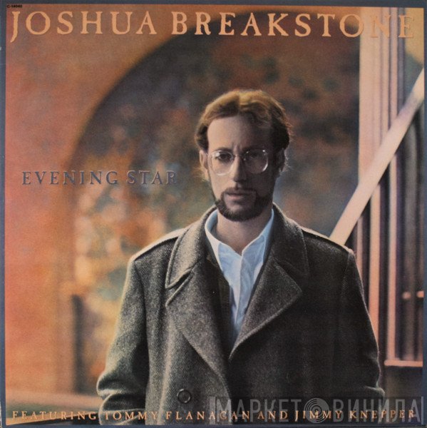 Joshua Breakstone Featuring Tommy Flanagan And Jimmy Knepper  - Evening Star