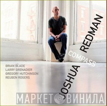 Joshua Redman  - Compass