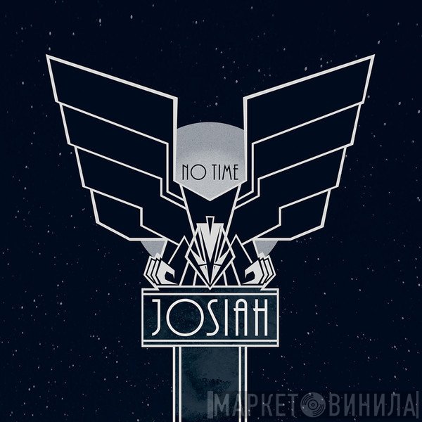 Josiah  - No Time