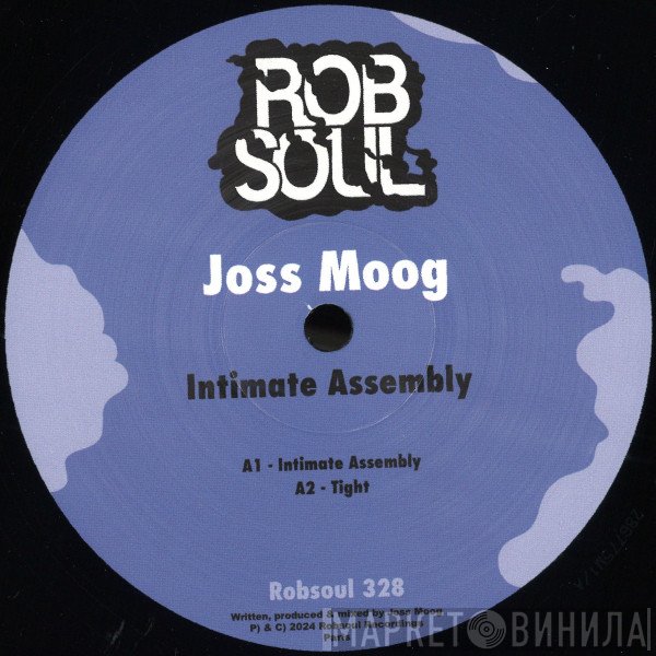 Joss Moog - Intimate Assembly