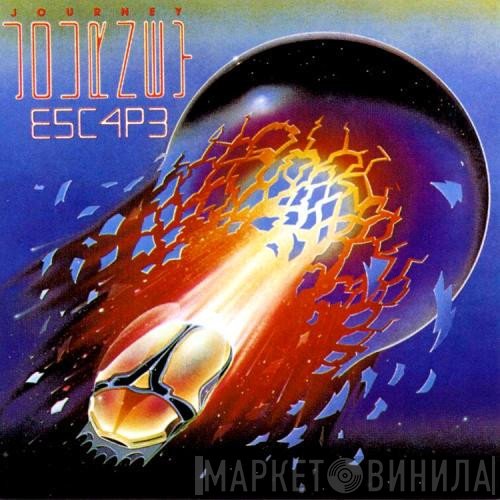 Journey  - Escape / Infinity