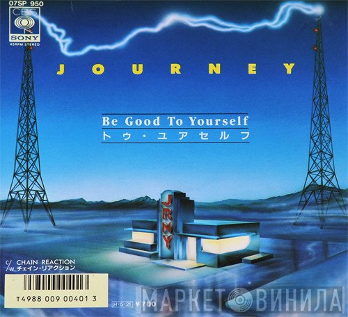Journey - Be Good To Yourself