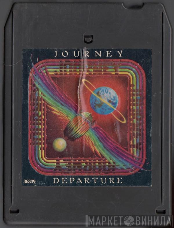 Journey  - Departure