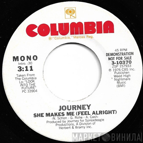 Journey  - She Makes Me (Feel Alright)