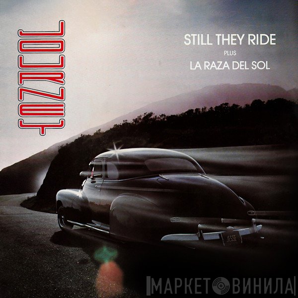 Journey  - Still They Ride
