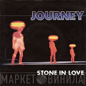 Journey  - Stone In Love