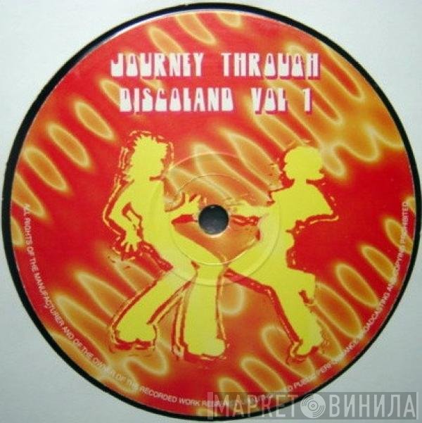 - Journey Through Discoland Vol. 1