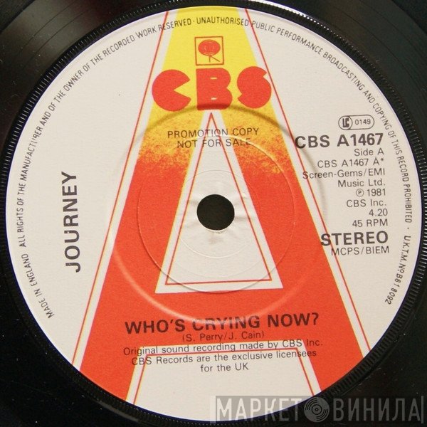 Journey - Who's Crying Now