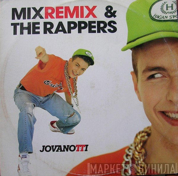 Jovanotti  - Mix (Remix) / The Rappers (Remix)