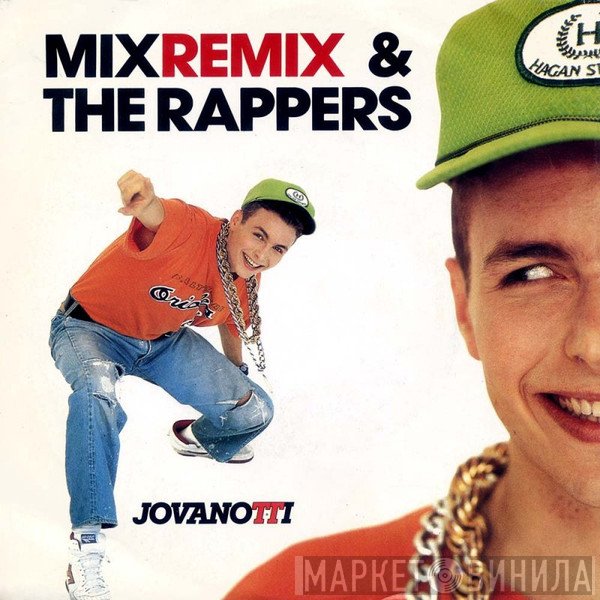 Jovanotti  - Mix (Remix) / The Rappers