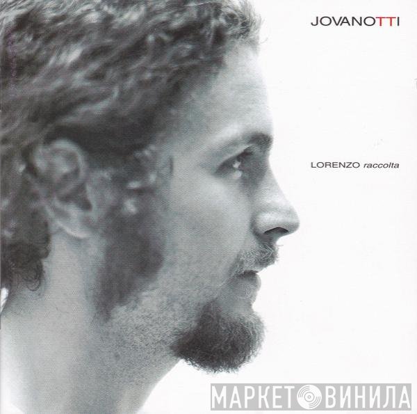 Jovanotti  - Lorenzo Raccolta