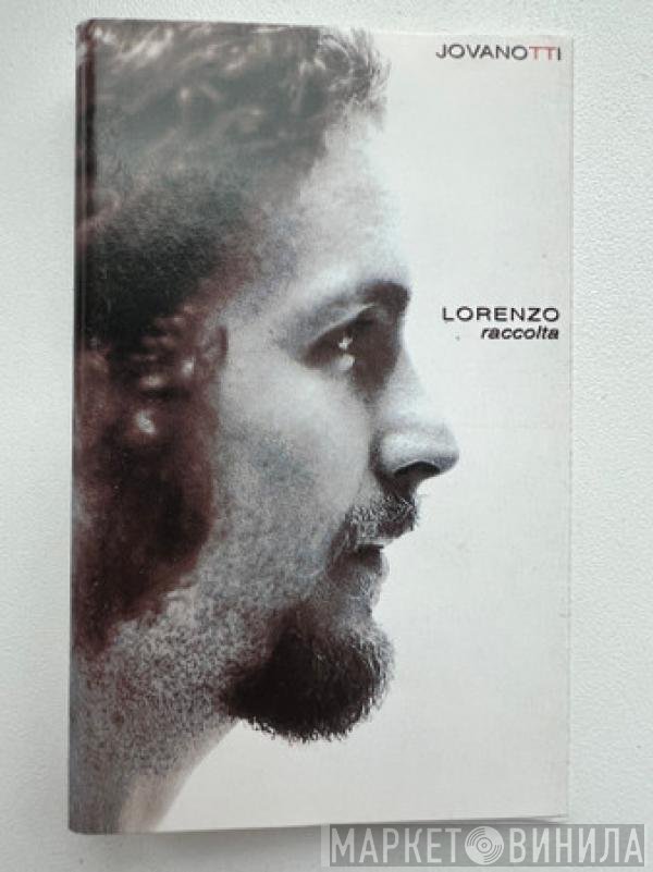 Jovanotti  - Lorenzo Raccolta