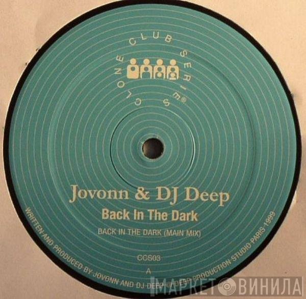 Jovonn & DJ Deep  - Back In The Dark