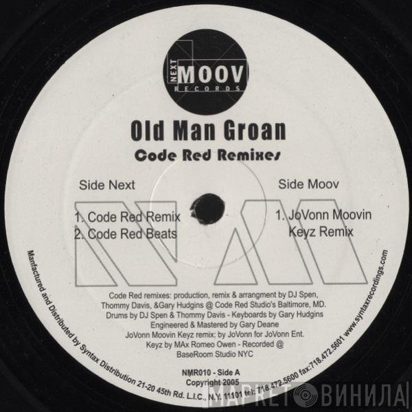Jovonn  - Old Man Groan (Code Red Remixes)