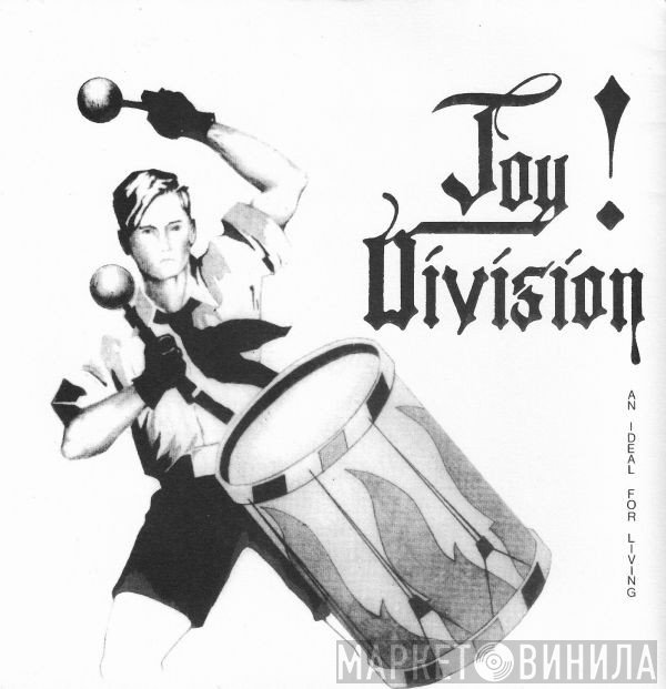 Joy Division  - An Ideal For Living