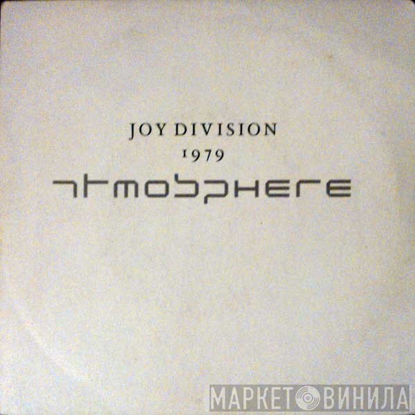 Joy Division - Atmosphere