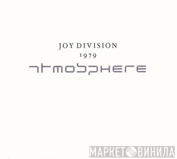 Joy Division  - Atmosphere