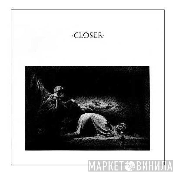 Joy Division  - Closer