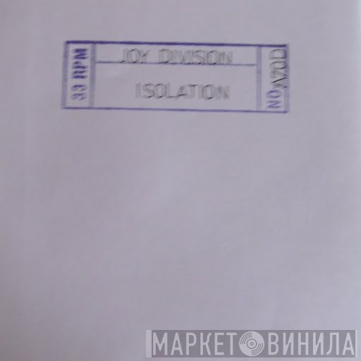 Joy Division  - Isolation