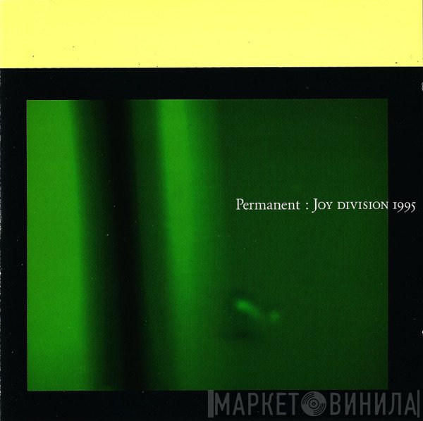 Joy Division - Permanent: Joy Division 1995