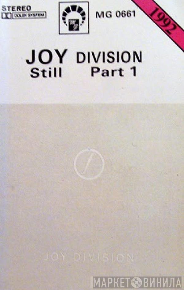 Joy Division  - Still - Part 1