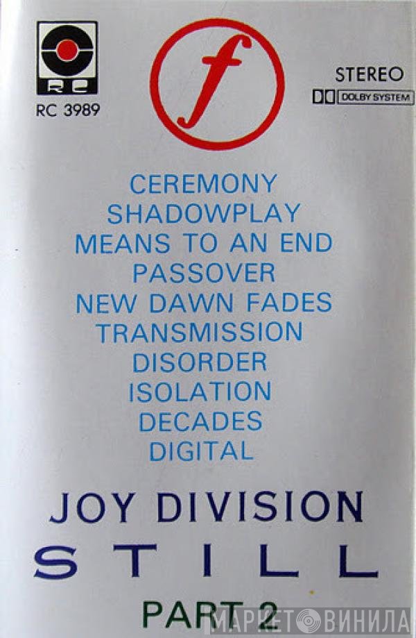 Joy Division  - Still - Part 2