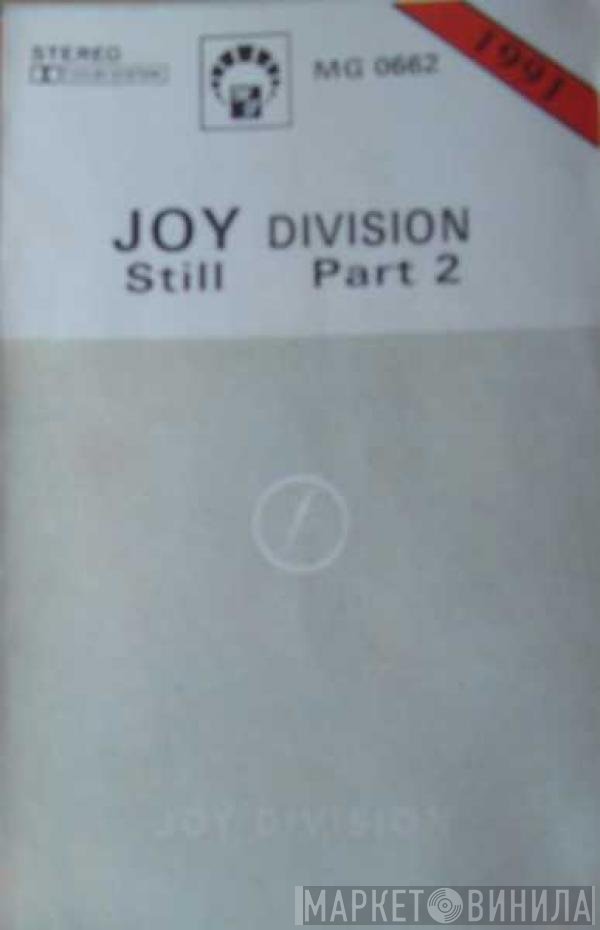 Joy Division  - Still Part 2