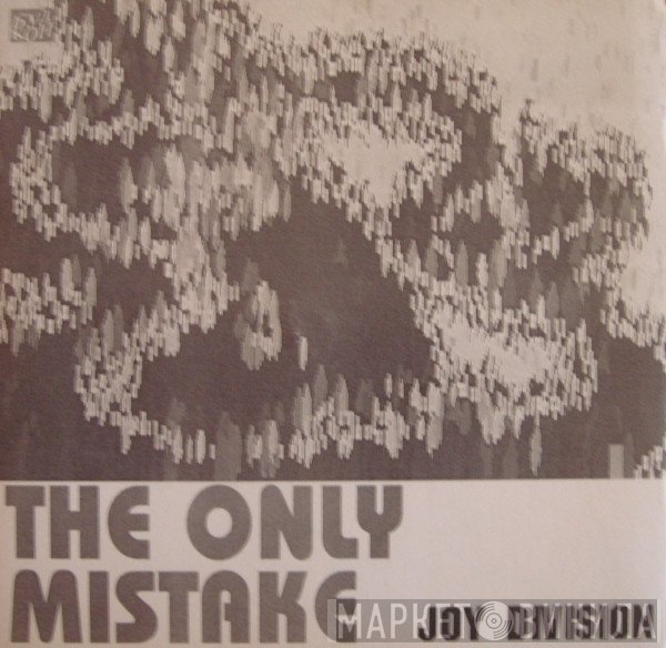 Joy Division  - The Only Mistake