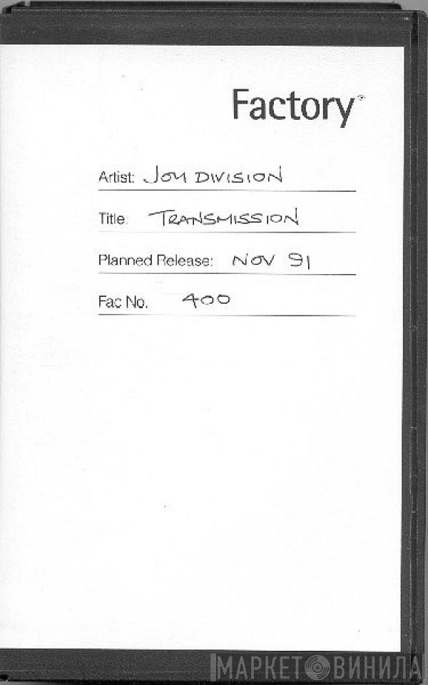 Joy Division  - Transmission
