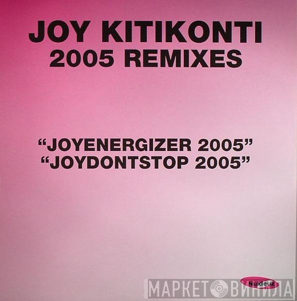 Joy Kitikonti  - 2005 Remixes